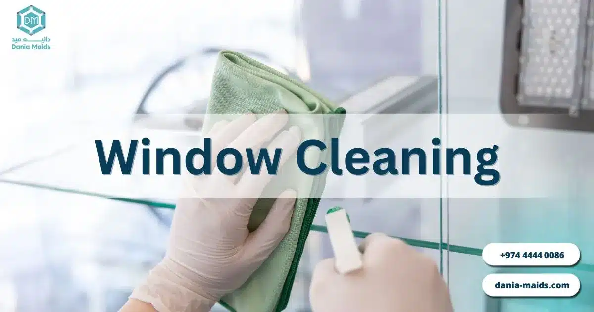 Professional window cleaning service for villas and offices in Doha, Qatar by Dania Maids